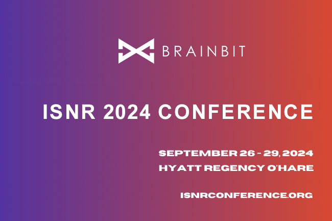 BrainBit at ISNR 2024: Discover our latest innovations in Neurofeedback Technology